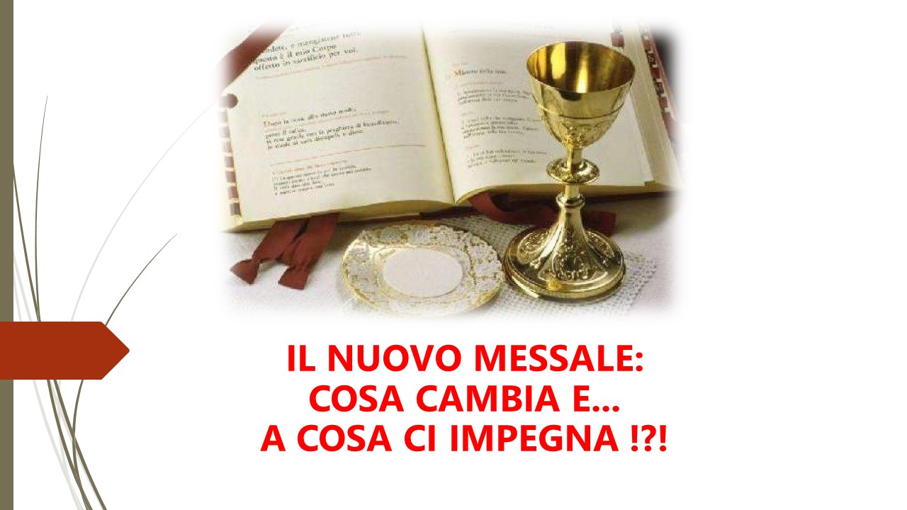 Alla scoperta delle &quot;novità&quot; del nuovo Messale (scarica gli allegati)